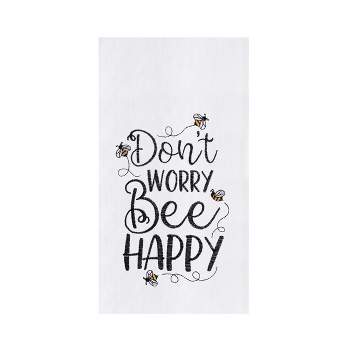C&F Home 18" x 27" Don't Worry Bee Happy Embroidered Cotton Flour Sack Kitchen Towel