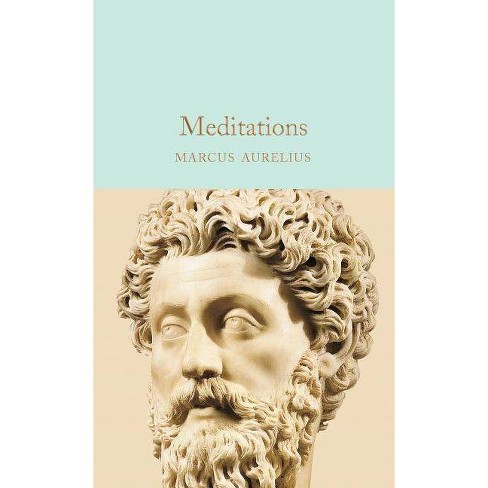 The Meditations of Marcus Aurelius (Hardcover) 