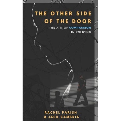 The Other Side of the Door - by  Jack J Cambria & Rachel Parish (Paperback)