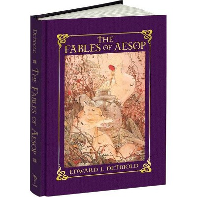 The Fables of Aesop - by  Edward J Detmold (Hardcover)