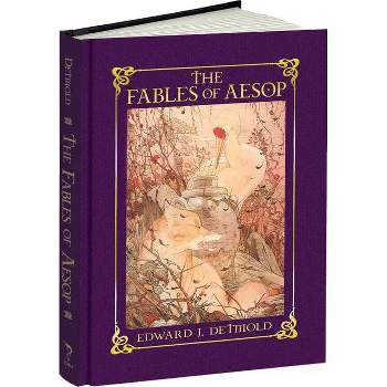The Fables of Aesop - (Calla Editions) by  Edward J Detmold (Hardcover)