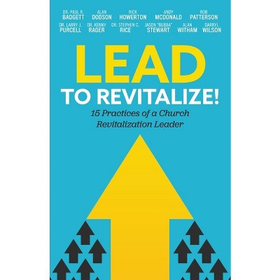 Lead to Revitalize! - by  Kentucky Baptist Convention (Paperback)