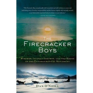 The Firecracker Boys - by  Dan O'Neill (Paperback) - 1 of 1