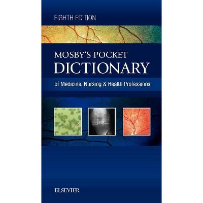 Mosby's Pocket Dictionary of Medicine, Nursing & Health Professions - 8th Edition (Paperback)