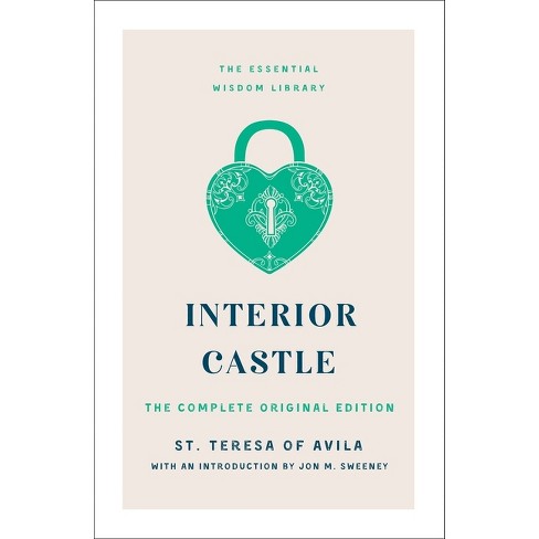 Interior Castle - (Essential Wisdom Library) by  St Teresa of Avila (Paperback) - image 1 of 1