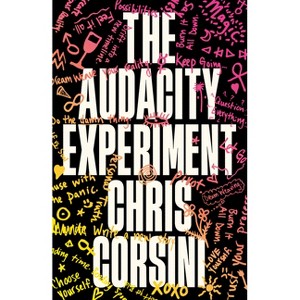 The Audacity Experiment - by  Chris Corsini (Hardcover) - 1 of 1