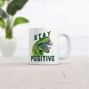Crazy Dog T-Shirts Stay Positive T Rex Attack Mug Funny Sarcastic Graphic Coffee Cup-11oz - 2 of 4
