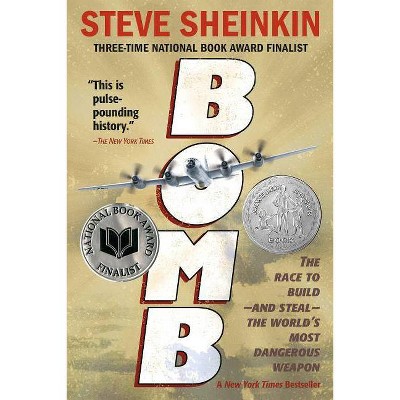 Bomb - By Steve Sheinkin (paperback) : Target