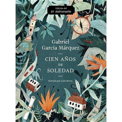 Cien Años de Soledad (50 Aniversario) - by  Gabriel García Márquez (Paperback)