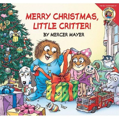 Merry Christmas, Little Critter! ( Little Critter the New Adventures) (Paperback) by Mercer Mayer