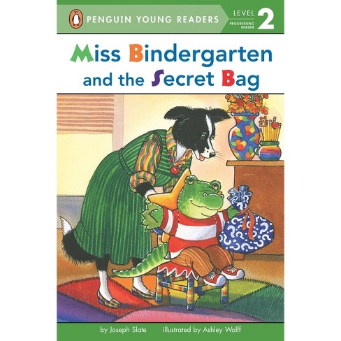 Miss Bindergarten and the Secret Bag - (Penguin Young Readers, Level 2) by  Joseph Slate (Paperback) - image 1 of 1