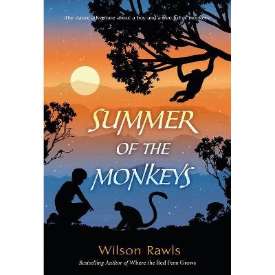 Summer of the Monkeys - by  Wilson Rawls (Paperback)