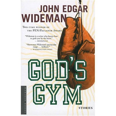 God's Gym - by  John Edgar Wideman (Paperback)