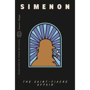 The Saint-Fiacre Affair (Inspector Maigret) - by  Georges Simenon (Paperback) - 1 of 1