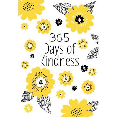 365 Days of Kindness - by  Broadstreet Publishing Group LLC (Leather Bound)