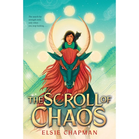 The Scroll of Chaos - by  Elsie Chapman (Hardcover) - image 1 of 1