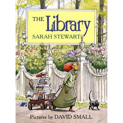 The Library - by  Sarah Stewart (Hardcover)