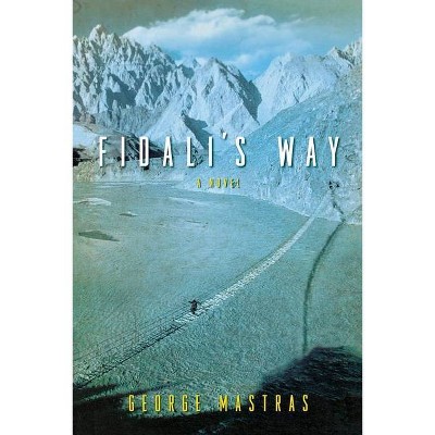 Fidali's Way - by  George Mastras (Paperback)