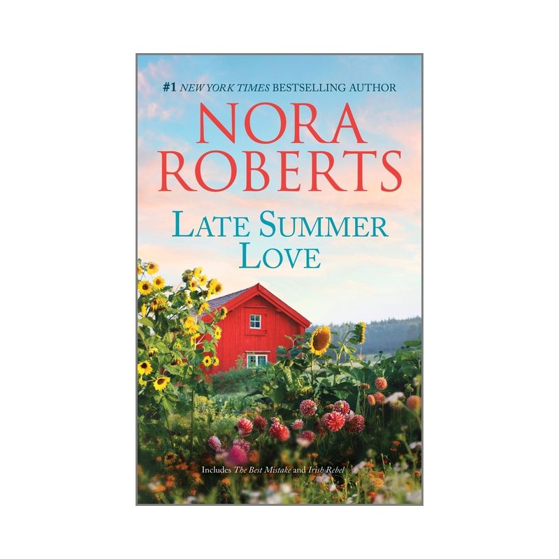 Late Summer Love - by  Nora Roberts (Paperback), 1 of 2