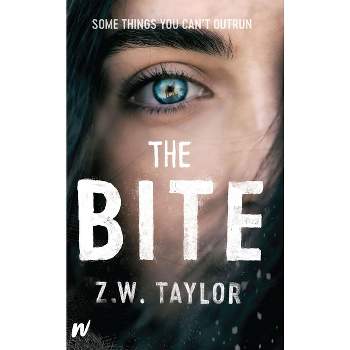 The Bite - (Moon Blood Saga) by  Z W Taylor (Paperback)