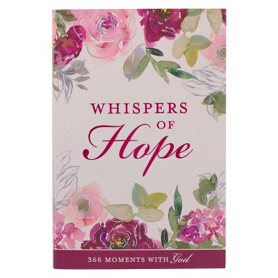Whispers of Hope Devotional for Women 366 Moments with God - (Paperback)
