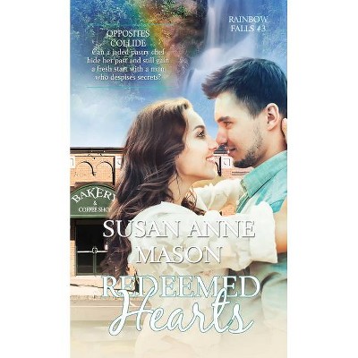 Redeemed Hearts - (Rainbow Falls) by  Susan Anne Mason (Paperback)