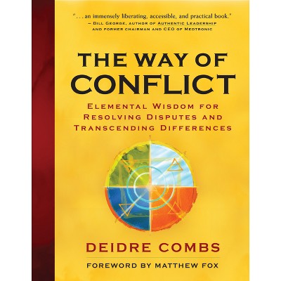 The Way of Conflict - by  Deidre Combs (Paperback)