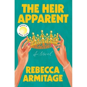 The Heir Apparent - by Rebecca Armitage - 1 of 1