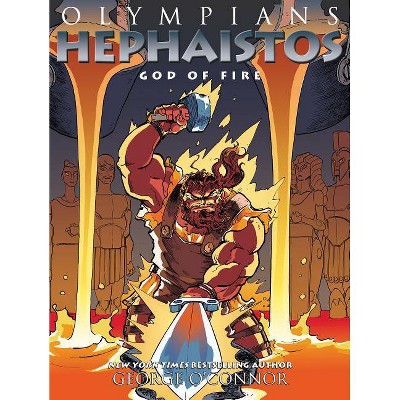 Olympians: Hephaistos - (Olympians, 11) by  George O'Connor (Hardcover)