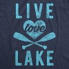Womens Live Love Lake T Shirt Funny Summer Cottage Outdoors Vacation Novelty Tee - Crazy Dog Women's T Shirt - 2 of 4