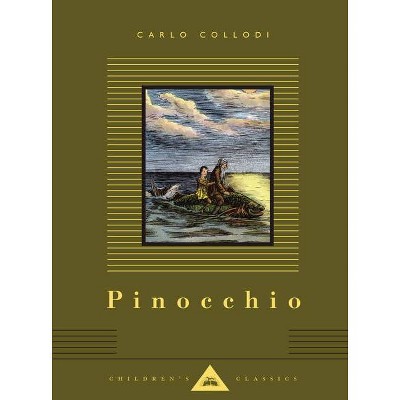 Pinocchio - (Everyman's Library Children's Classics) by  Carlo Collodi (Hardcover)