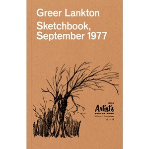 Greer Lankton: Sketchbook, September 1977 - (Paperback) - 1 of 1