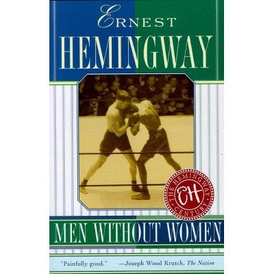 Men Without Women - by  Ernest Hemingway (Paperback)