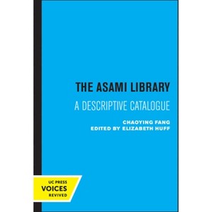 The Asami Library - by  Chaoying Fang (Paperback) - 1 of 1