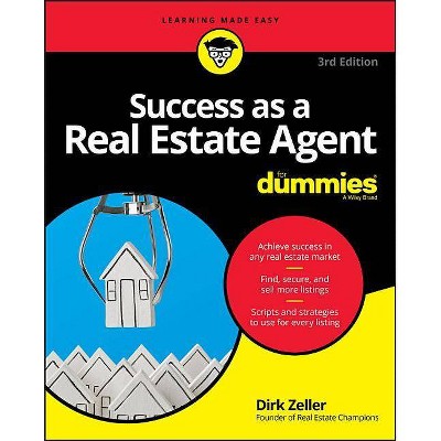 Success as a Real Estate Agent for Dummies - (For Dummies) 3rd Edition by  Dirk Zeller (Paperback)