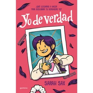 Yo de Verdad / Picture Day - by  Sarah Sax (Paperback) - 1 of 1