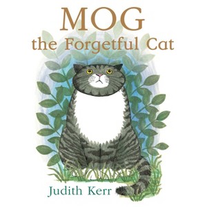 Mog the Forgetful Cat - 50th Edition by  Judith Kerr (Paperback) - 1 of 1