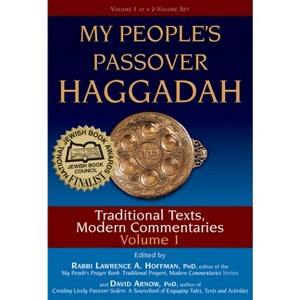 My People's Passover Haggadah Vol 1 - by  David Arnow & Lawrence A Hoffman (Hardcover) - 1 of 1