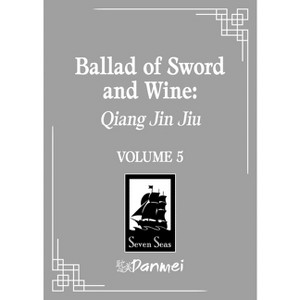 Ballad of Sword and Wine: Qiang Jin Jiu (Novel) Vol. 5 - by  Tang Jiu Qing (Paperback) - 1 of 1