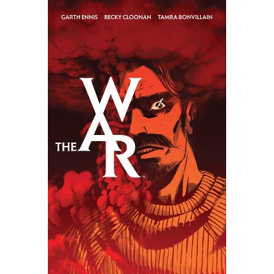 The War - by  Garth Ennis (Paperback)