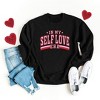Simply Sage Market Women's Graphic Sweatshirt In My Self Love Era - 3 of 3