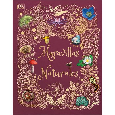 Maravillas Naturales - by  Ben Hoare (Hardcover)