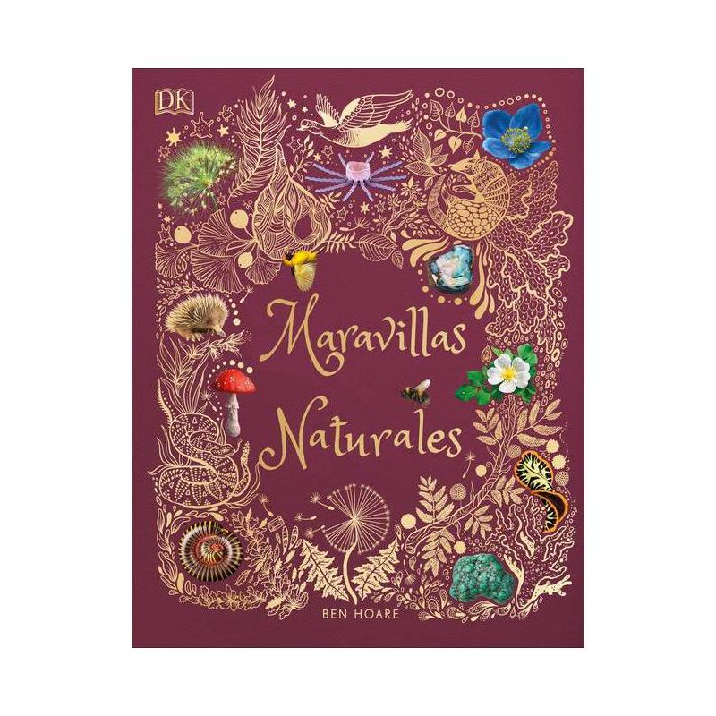 Maravillas Naturales (the Wonders of Nature) - (DK Children's Anthologies) by  Ben Hoare (Hardcover), 1 of 2