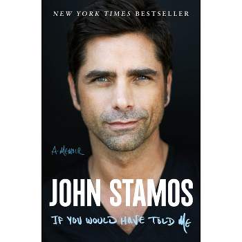 If You Would Have Told Me - by John Stamos