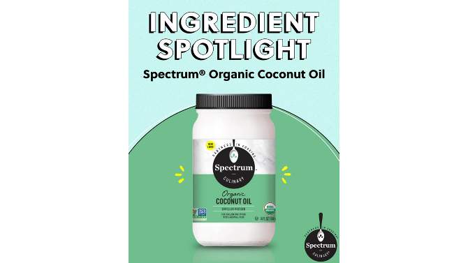 Spectrum Organic Coconut Oil - 14oz, 2 of 5, play video