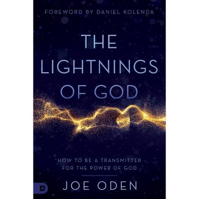 The Lightnings of God - by  Joe Oden (Paperback)