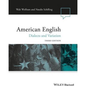 American English - (Language in Society) 3rd Edition by  Walt Wolfram & Natalie Schilling (Paperback) - 1 of 1