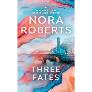 Three Fates - by  Nora Roberts (Paperback) - 1 of 1