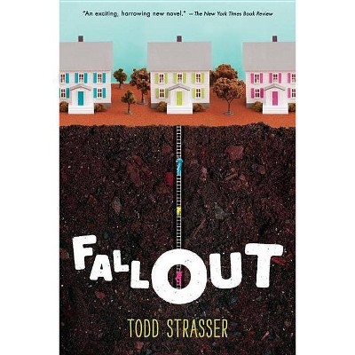 Fallout - by  Todd Strasser (Paperback)