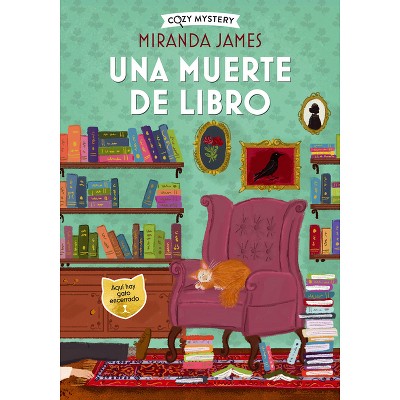 Una Muerte de Libro / A Textbook Death - (Cozy Mystery) by  Miranda James (Paperback)